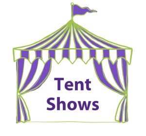 Text: Tent Shows Image: a graphic of a circus tent.